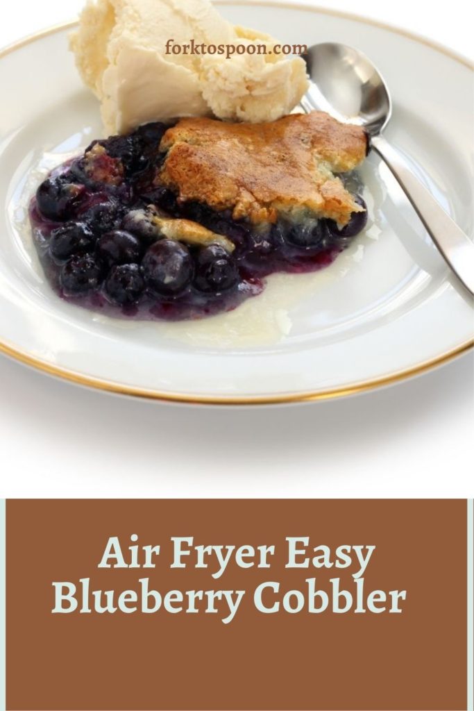 Air Fryer Easy Blueberry Cobbler  