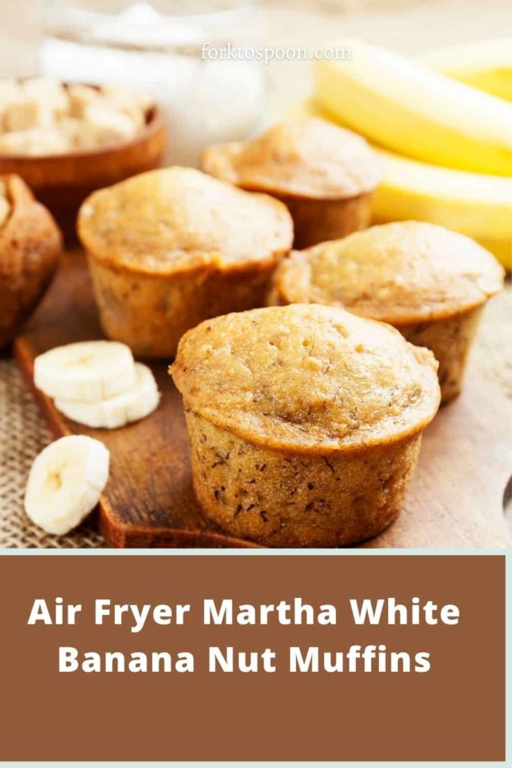Air Fryer Martha White Banana Nut Muffins Fork To Spoon
