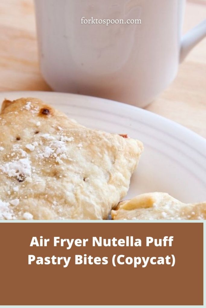 Air Fryer Nutella Puff Pastry Bites