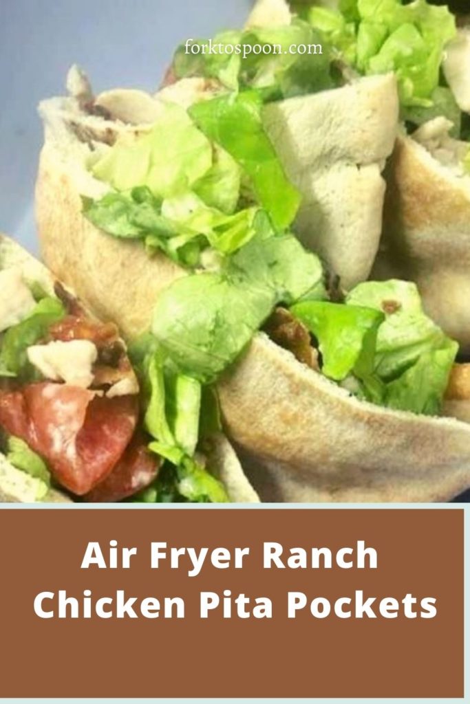 Air Fryer Ranch Chicken Pita Pockets