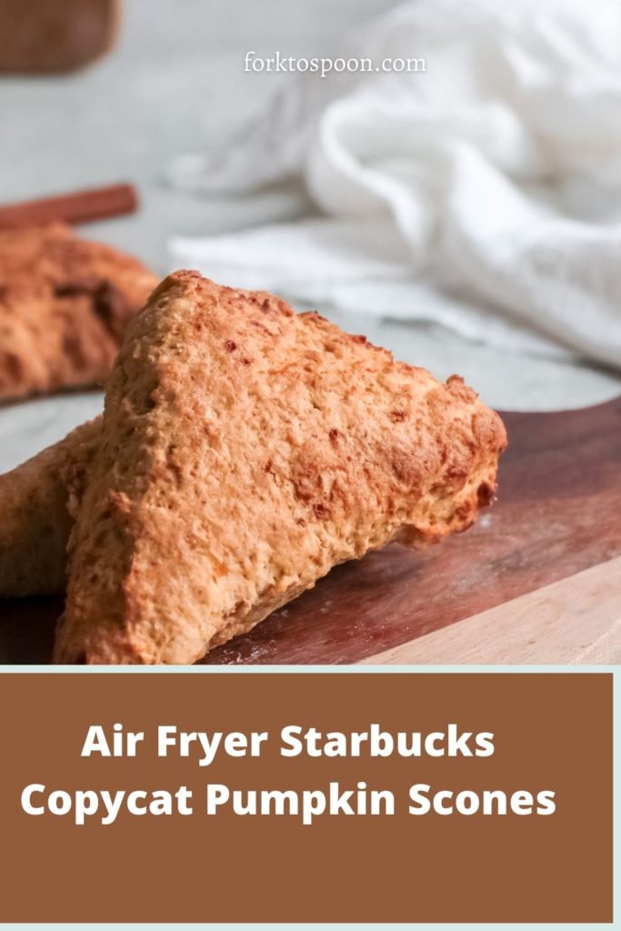 Air Fryer Starbucks Copycat Pumpkin Scones