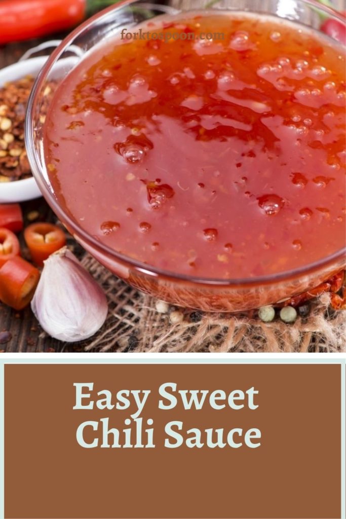 Easy Sweet Chili Sauce