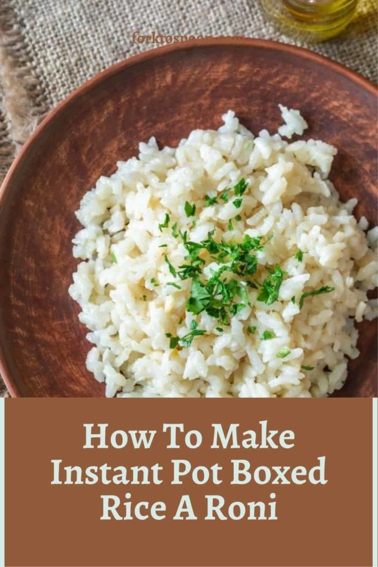 How To Make Instant Pot Boxed Rice A Roni - Fork To Spoon