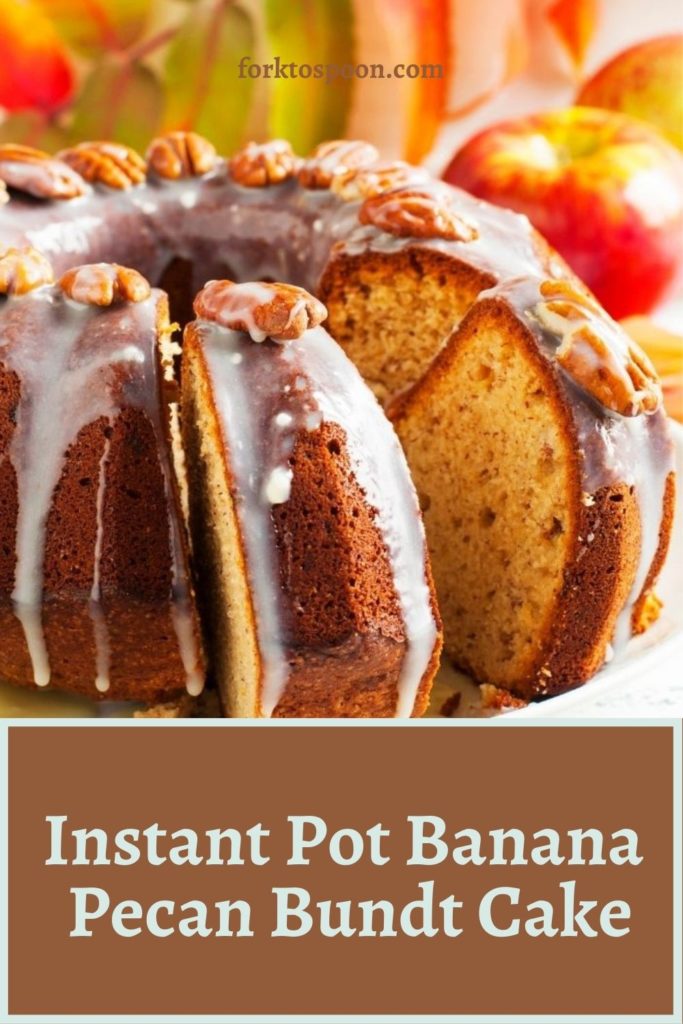 Instant Pot Banana Pecan Bundt Cake