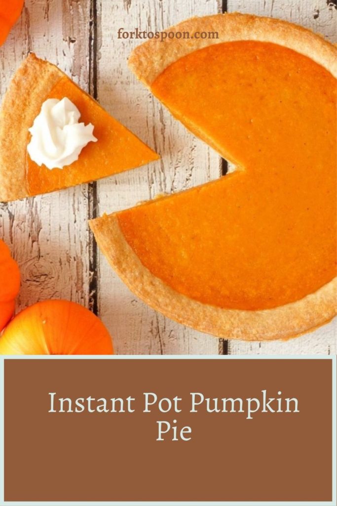 Instant Pot Pumpkin Pie
