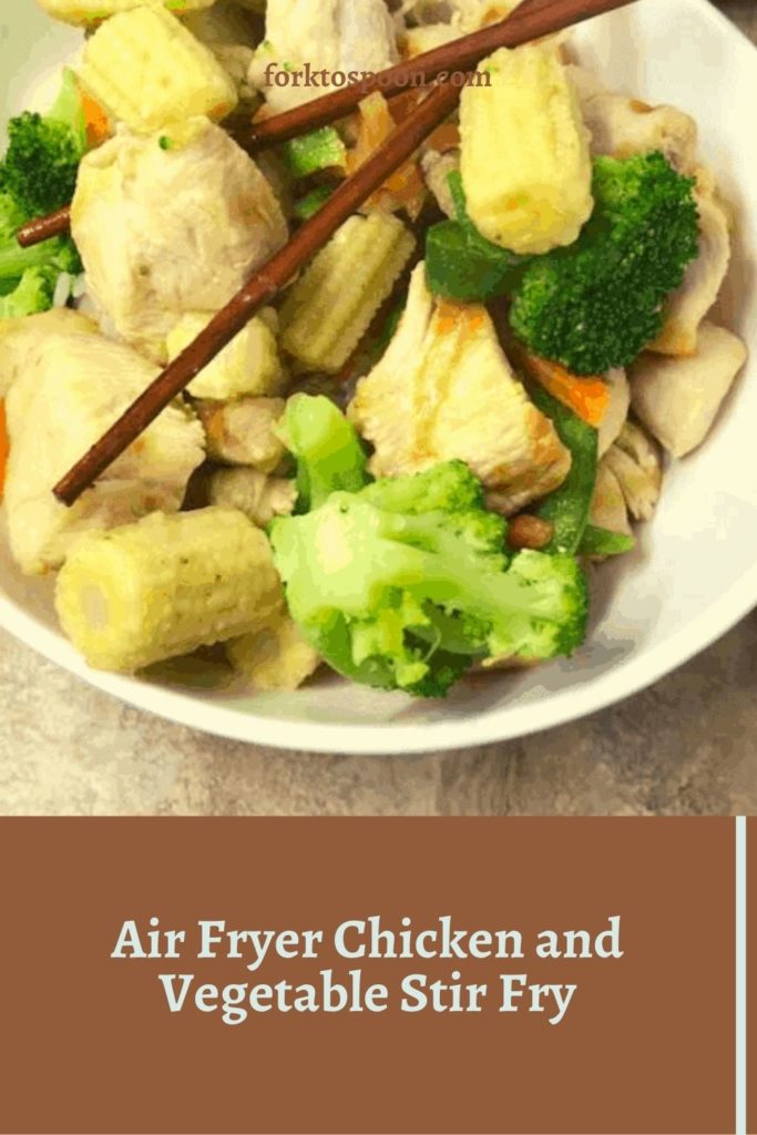 Air Fryer Chicken and Vegetable Stir Fry
