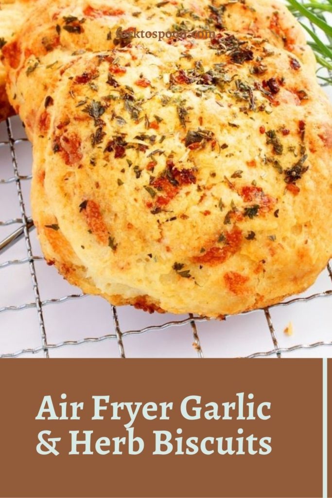 Air Fryer Garlic & Herb Biscuits  