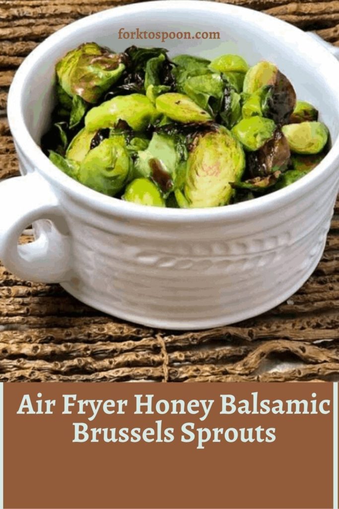 Air Fryer Honey Balsamic Brussels Sprouts