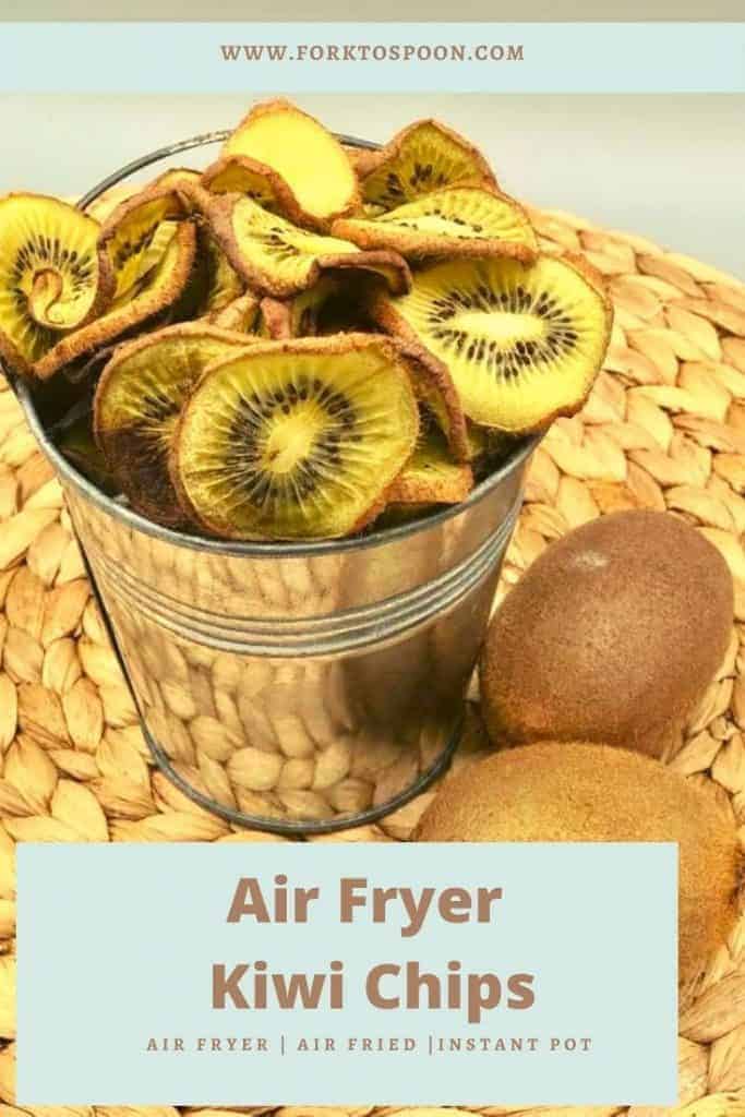 Air Fryer Kiwi Chips