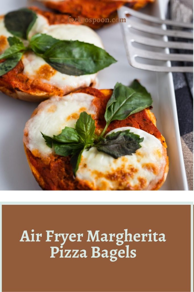 Air Fryer Margherita Pizza Bagels 