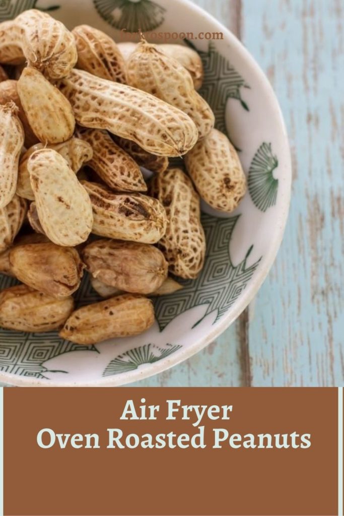 Air Fryer Oven Roasted Peanuts 