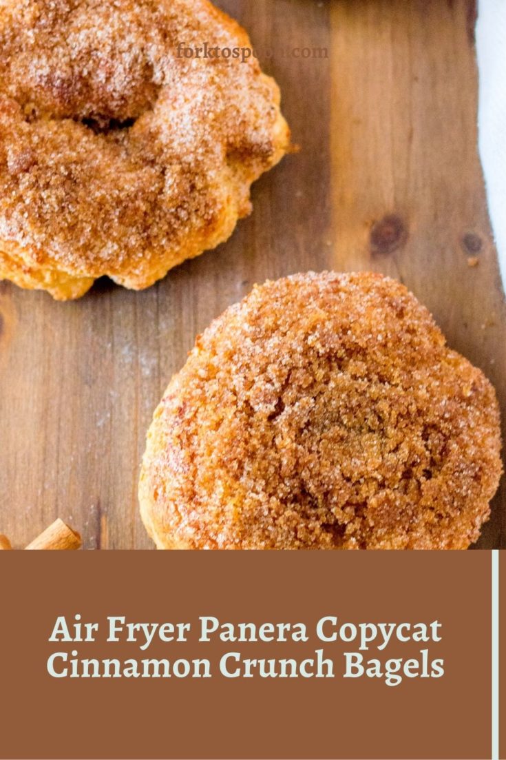 Air Fryer Panera Copycat Cinnamon Crunch Bagels Fork To Spoon