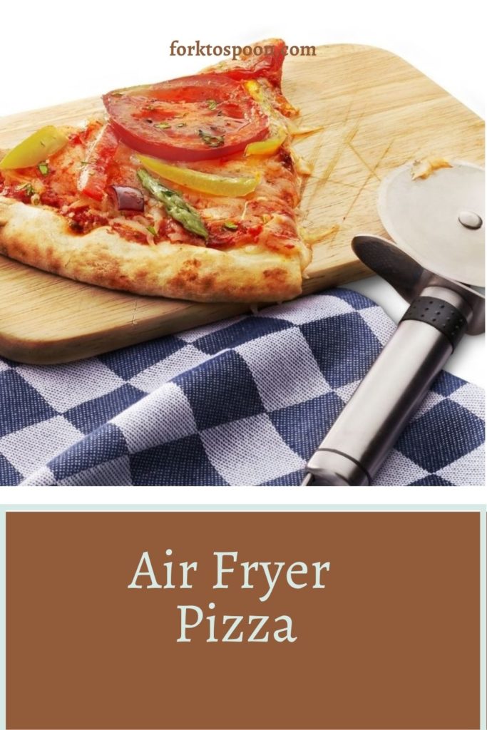 Air Fryer Pizza