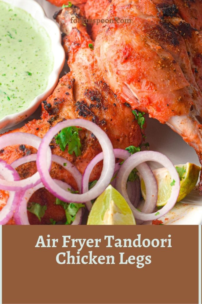 Air Fryer Tandoori Chicken Legs