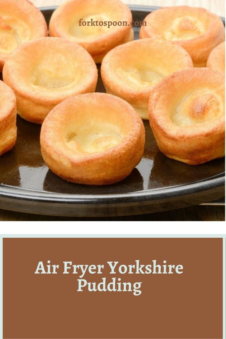Air Fryer Yorkshire Pudding Fork To Spoon