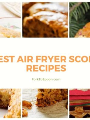 Best Air Fryer Scone Recipes