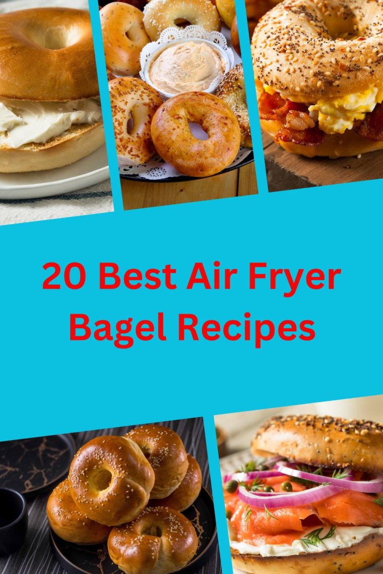 20 Best Air Fryer Bagel Recipes