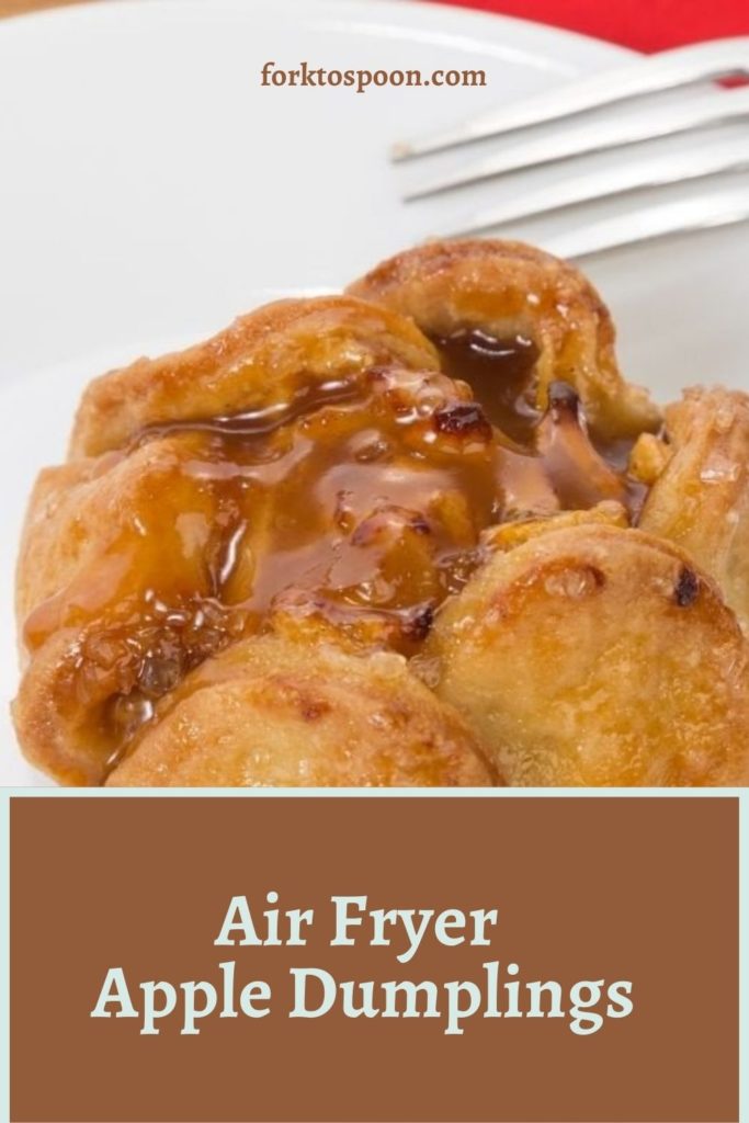 Air Fryer Apple Dumplings