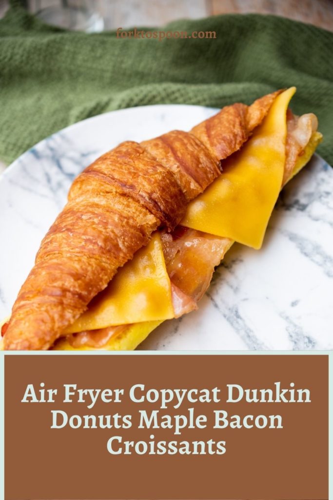 Air Fryer Copycat Dunkin Donuts Maple Bacon Croissants
