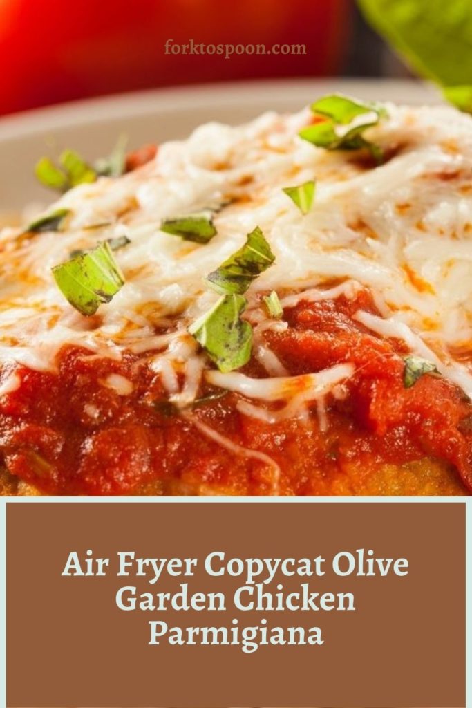 Air Fryer Copycat Olive Garden Chicken Parmigiana
