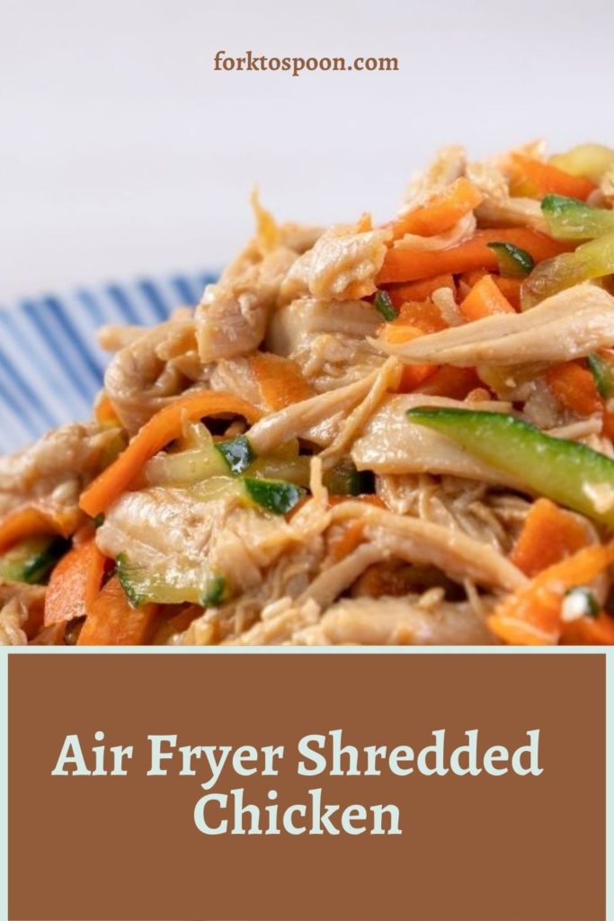 Air Fryer Shredded Chicken