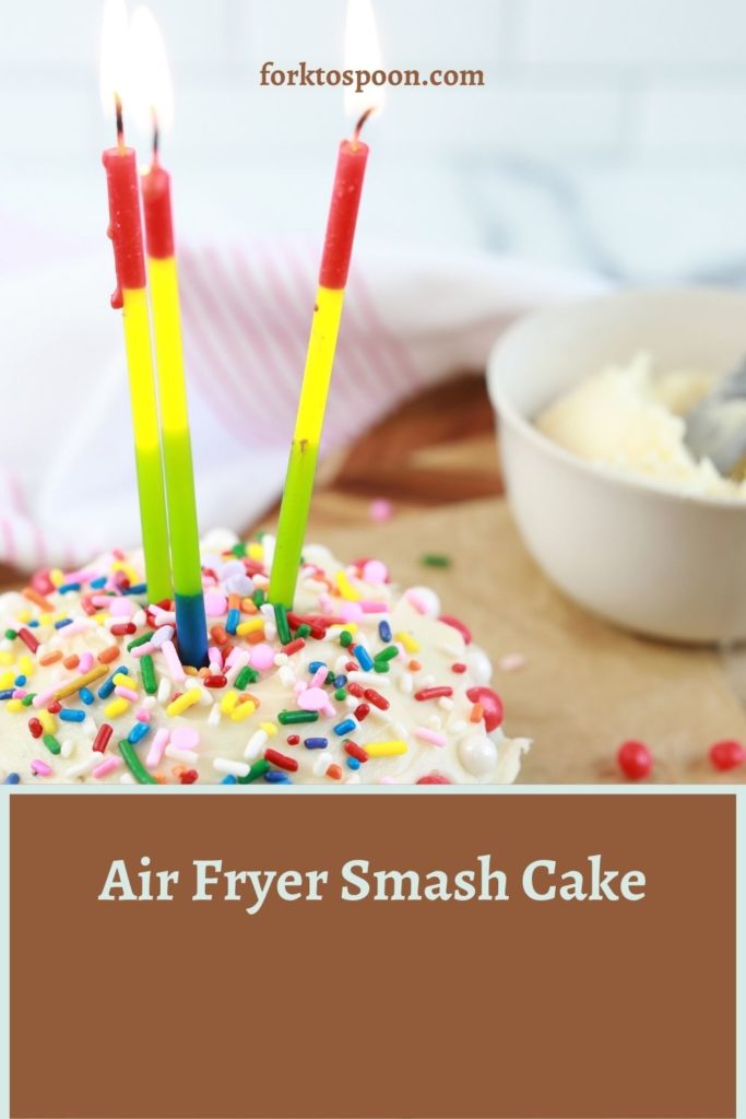 Air Fryer Smash Cake