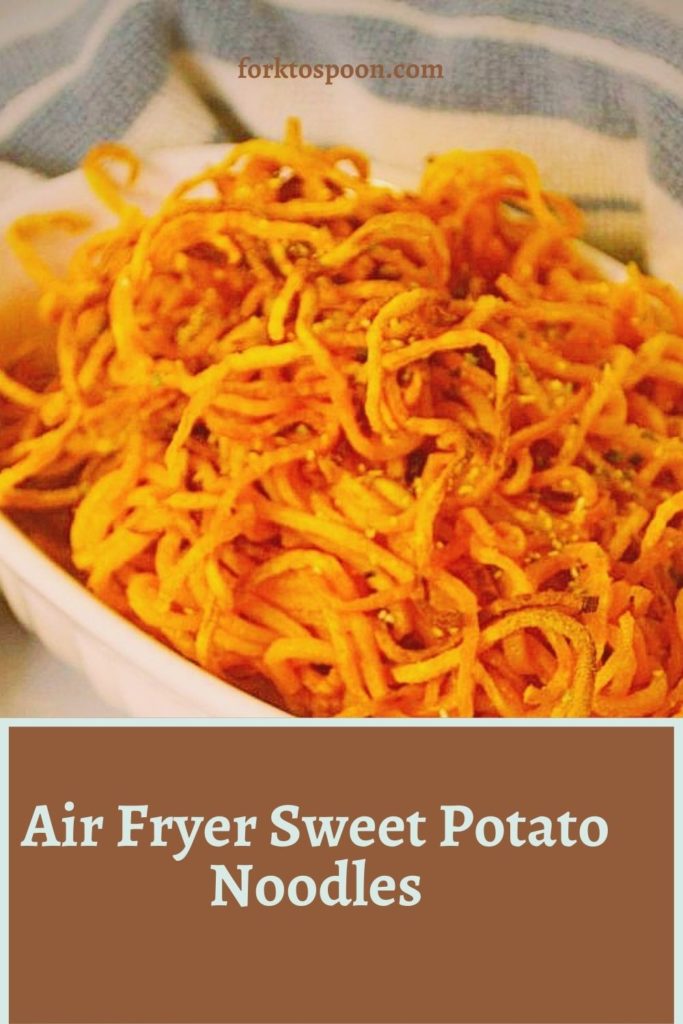 Air Fryer Sweet Potato Noodles