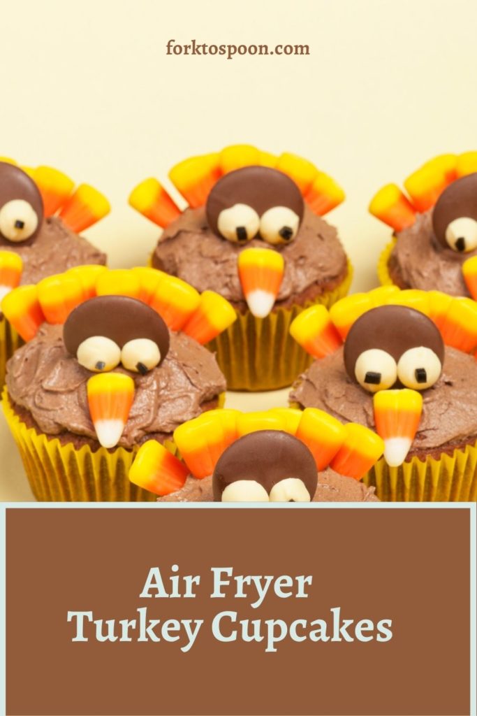 Air Fryer Turkey Cupcakes