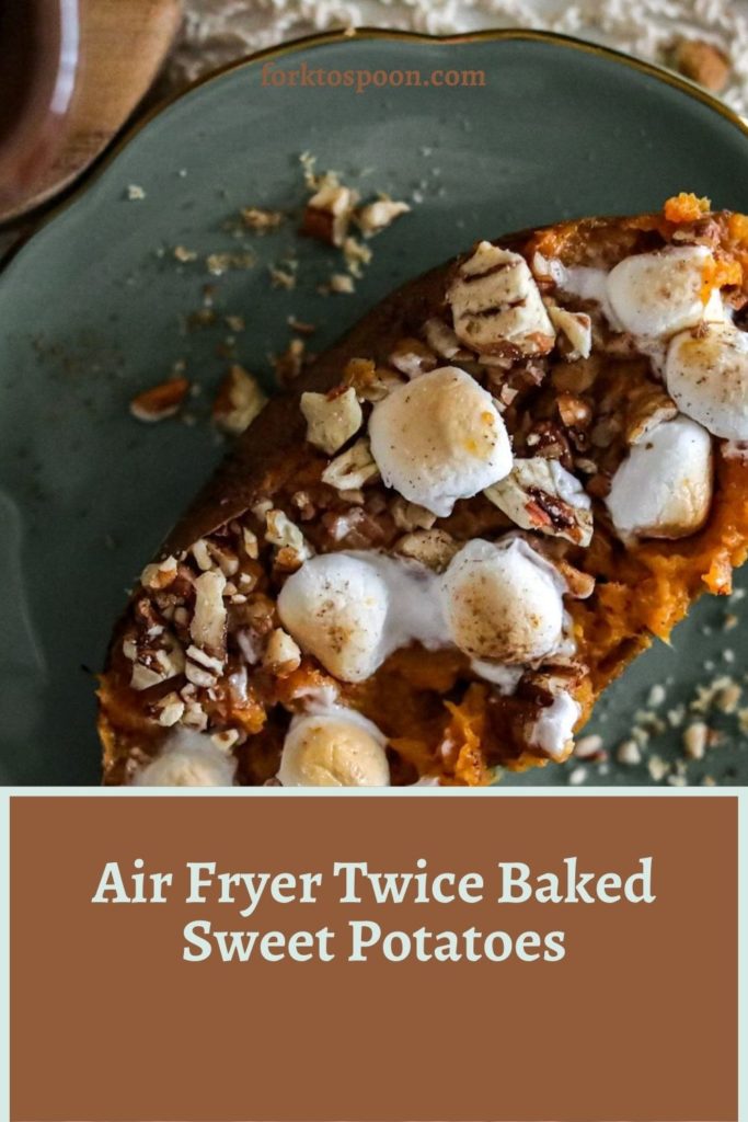 Air Fryer Twice Baked Sweet Potatoes