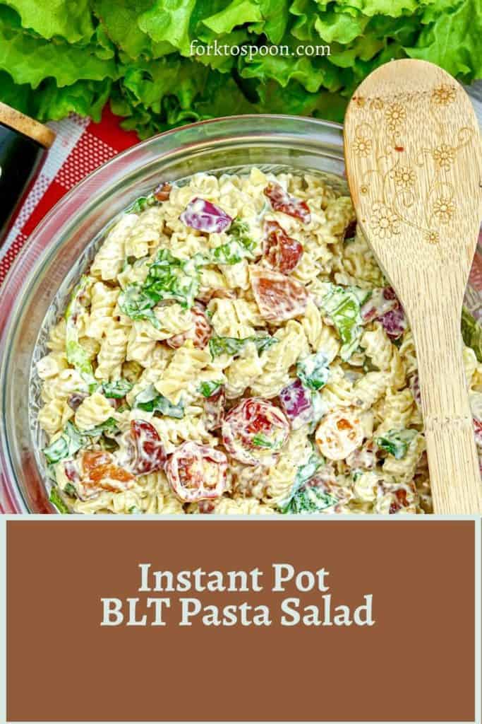 How To Make Instant Pot BLT Pasta Salad