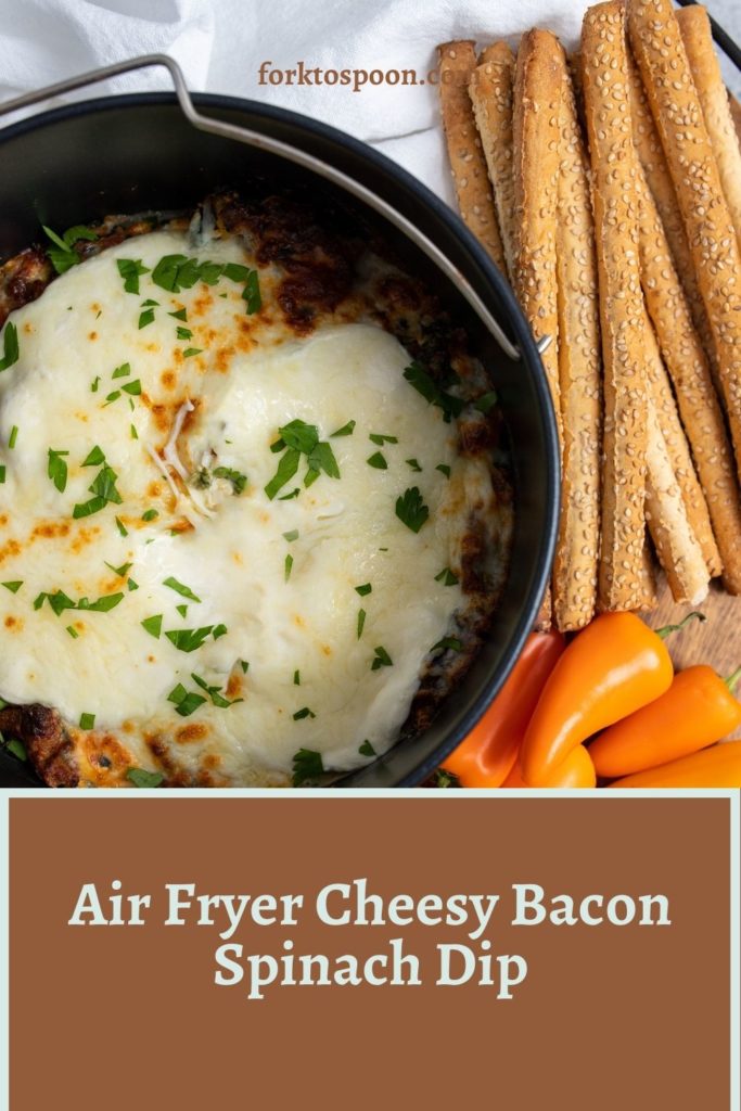Air Fryer Cheesy Bacon Spinach Dip