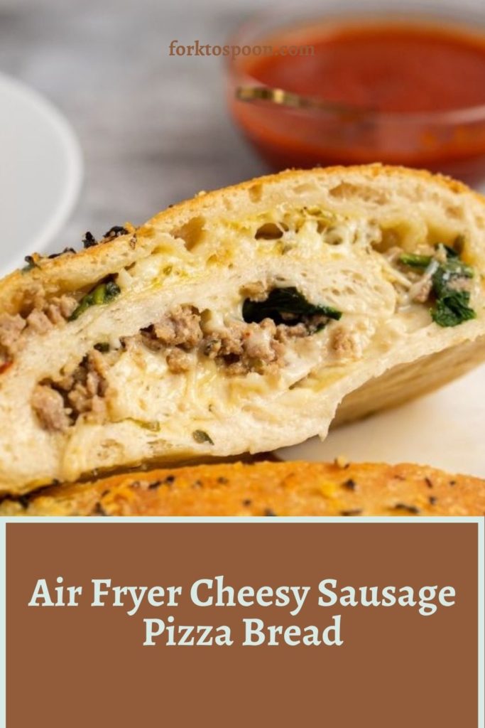 Air Fryer Cheesy Sausage Pizza Bread