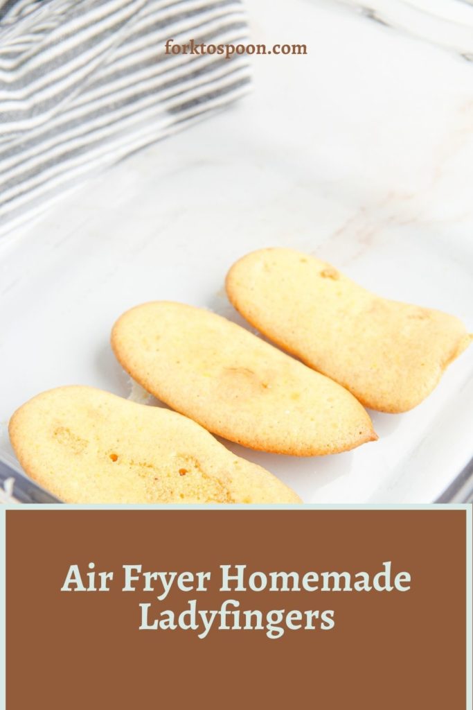 Air Fryer Homemade Ladyfingers