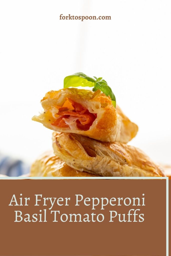 Air Fryer Pepperoni Basil Tomato Puffs