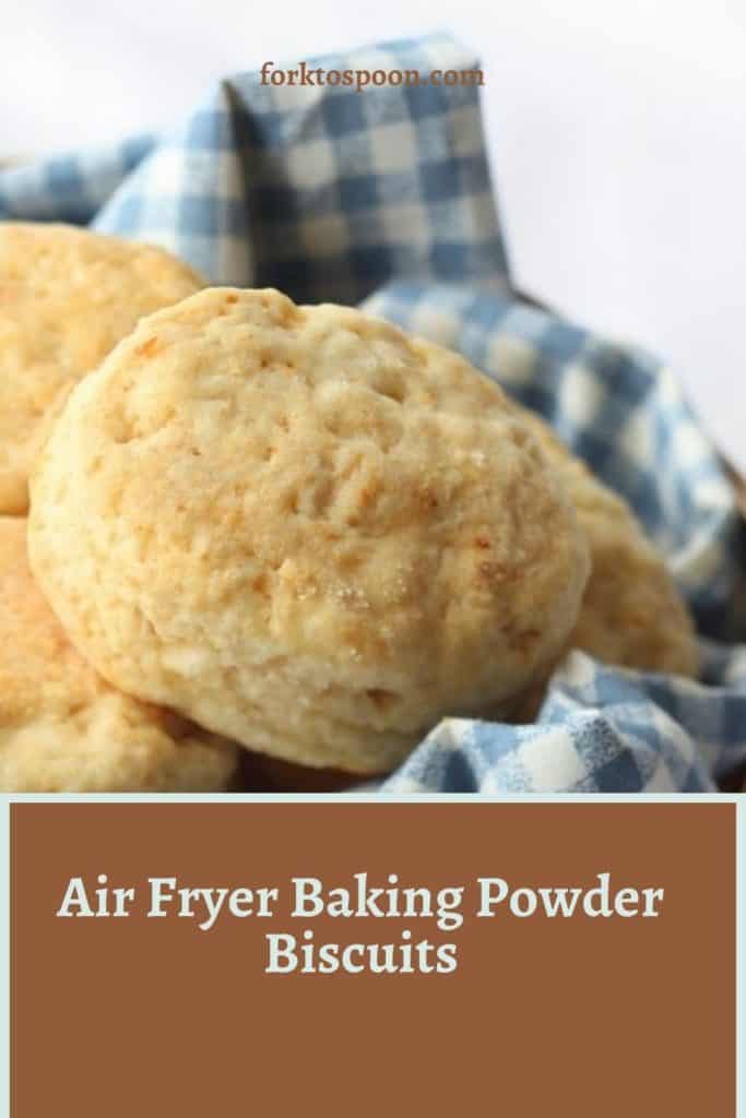 Air Fryer Baking Powder Biscuits