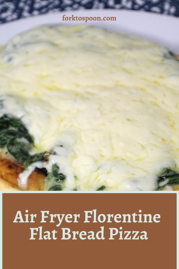 Air Fryer Florentine Flat Bread Pizza