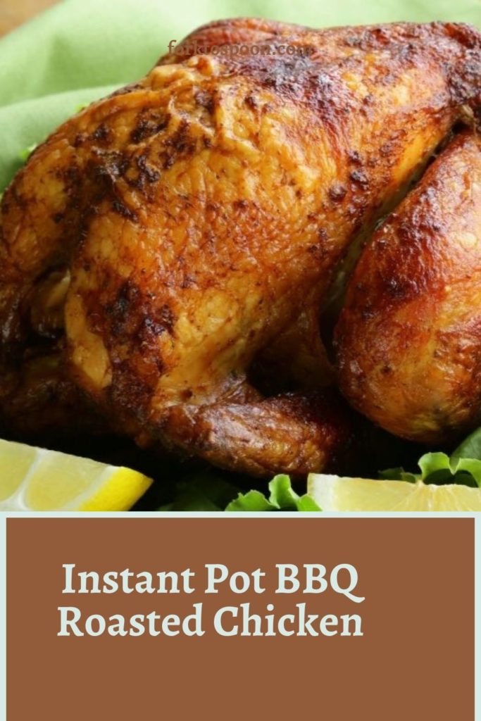 Instant Pot BBQ Roasted Chicken
