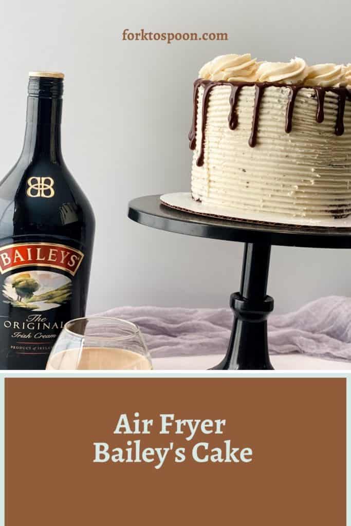 Air Fryer Bailey's Cake