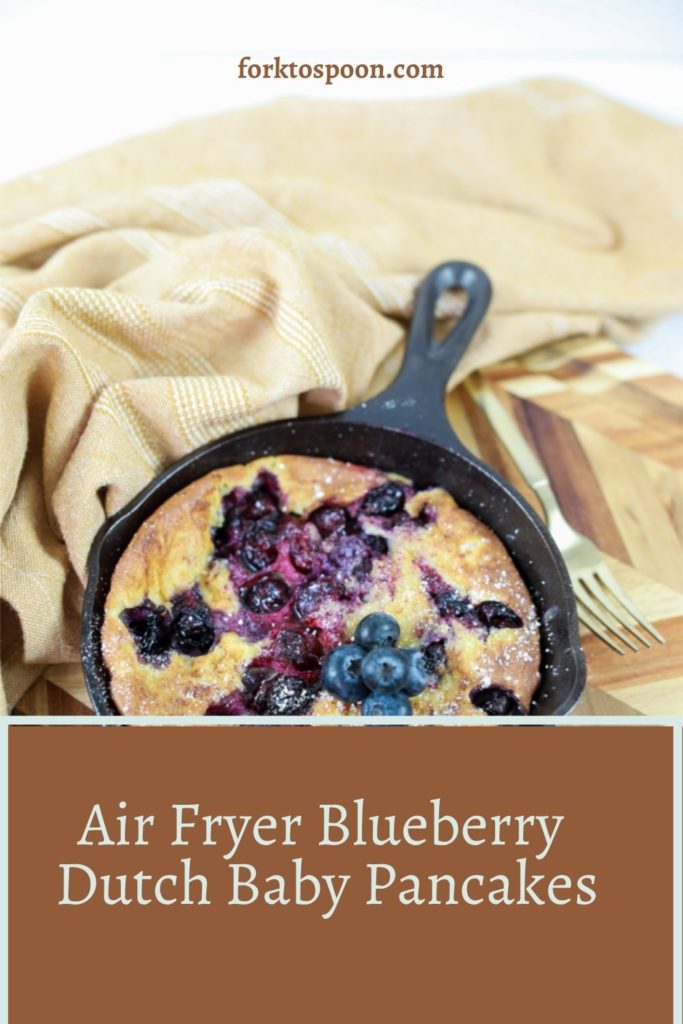 Air Fryer Blueberry Dutch Baby Pancakes