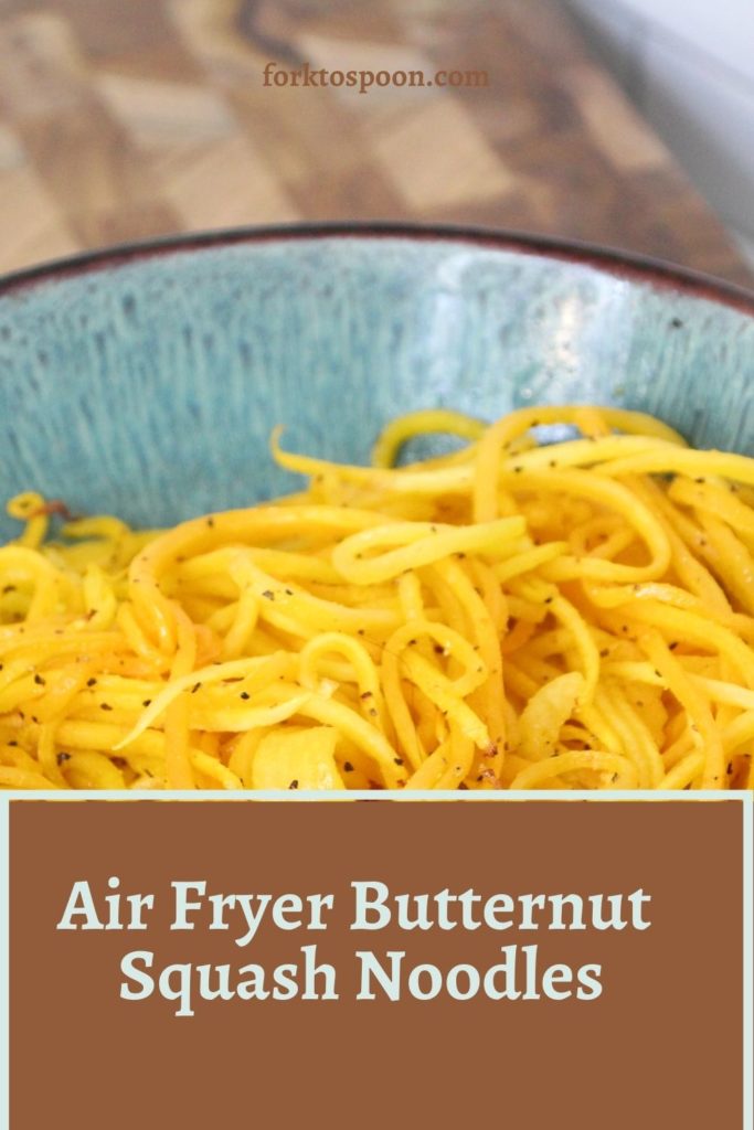 Air Fryer Butternut Squash Noodles
