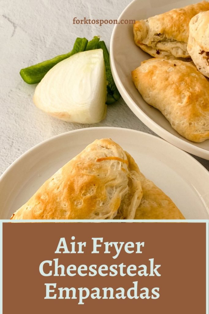 Air Fryer Cheesesteak Empanadas