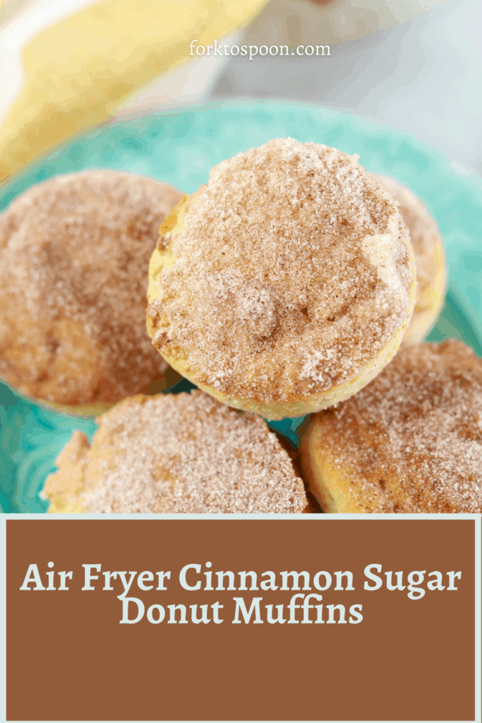 Air Fryer Cinnamon Sugar Donut Muffins