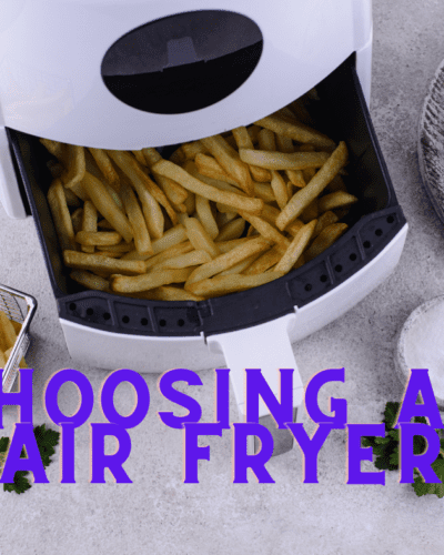 choosing an air fryer
