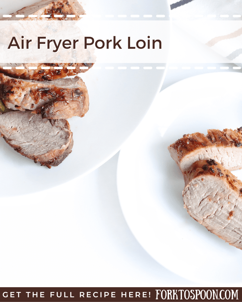 Air Fryer Pork Loin