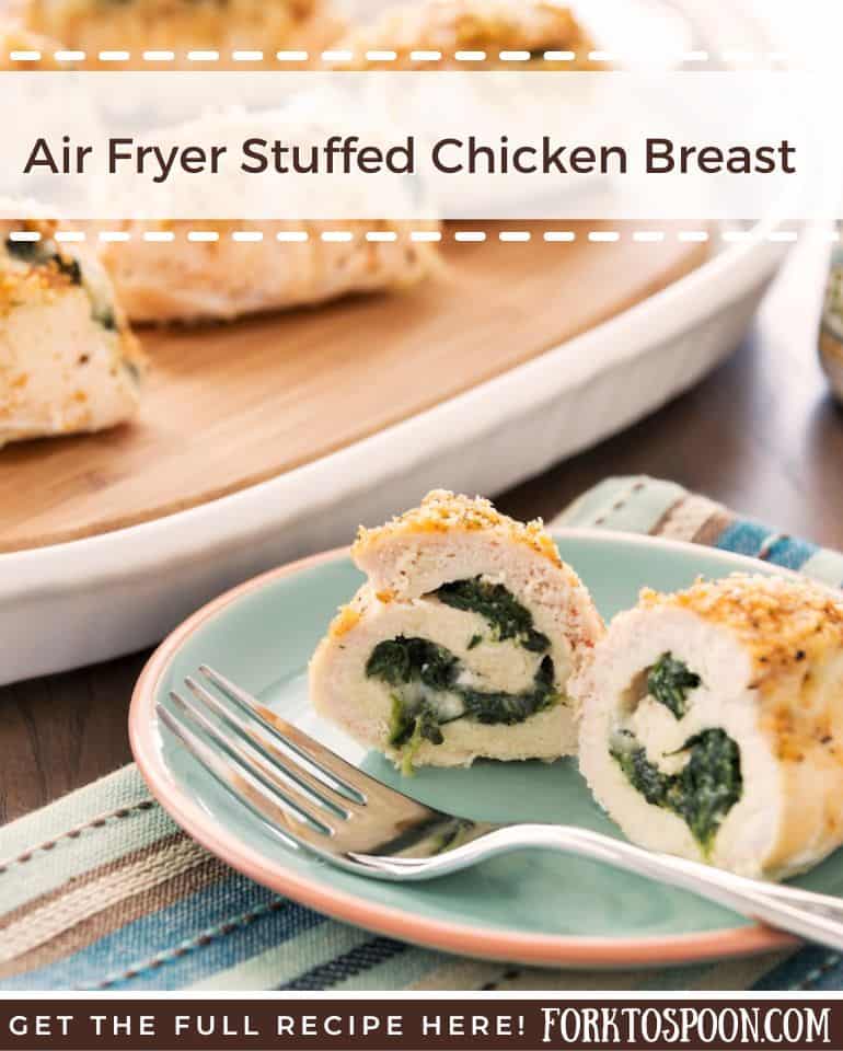 Air Fryer Stuffed Chicken Breast