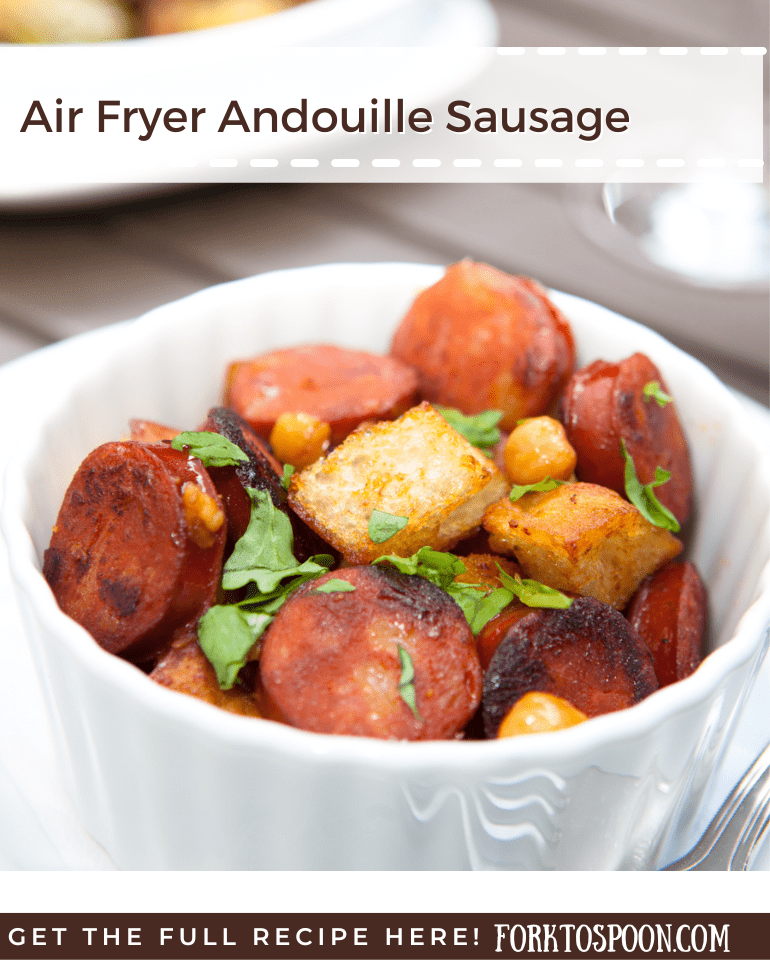 Air Fryer Andouille Sausage