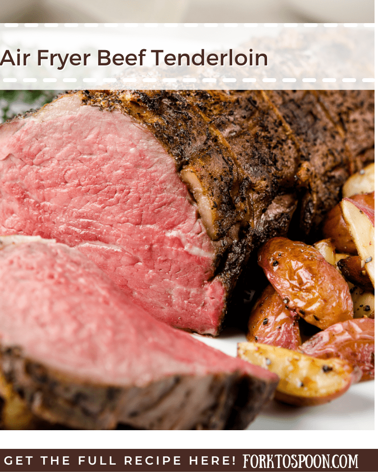 Air Fryer Beef Tenderloin 