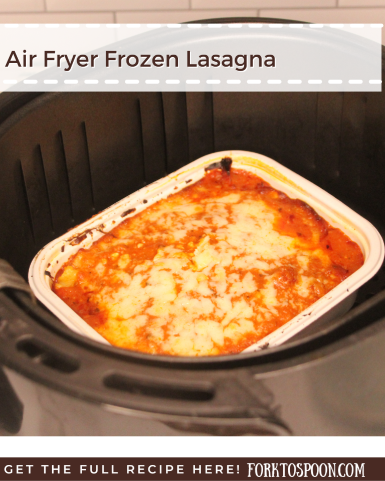 Air Fryer Frozen Lasagna Fork To Spoon