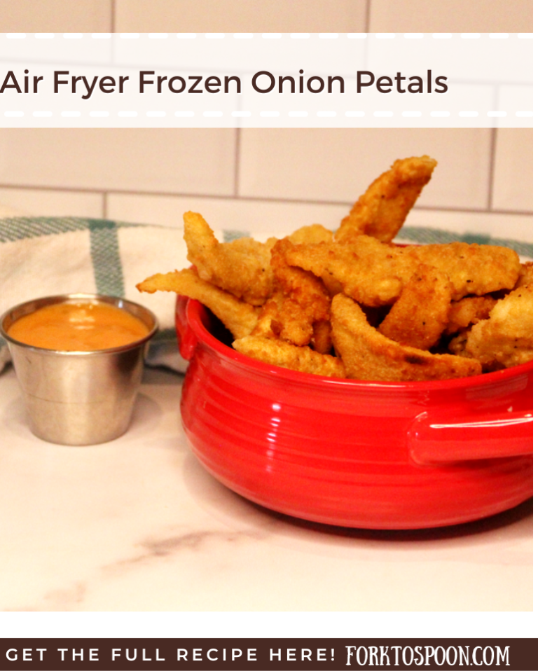 Air Fryer Frozen Onion Petals Fork To Spoon