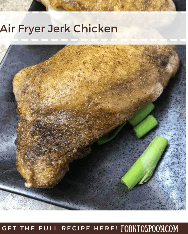 Air Fryer Jerk Chicken